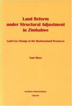 Paperback Land Reform Under Structural Adjustment in Zimbabwe Book