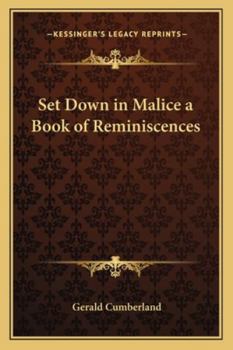 Paperback Set Down in Malice a Book of Reminiscences Book