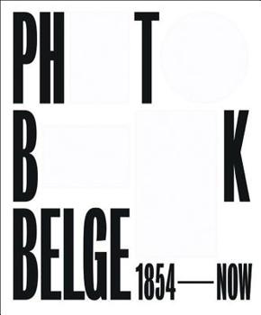 Hardcover Photobook Belge: 1854 - Now Book