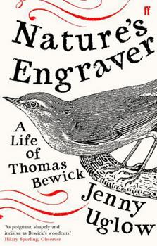 Paperback Nature's Engraver: A Life of Thomas Bewick Book