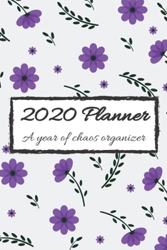 Paperback 2020 Planner: A year of chaos organizer Book