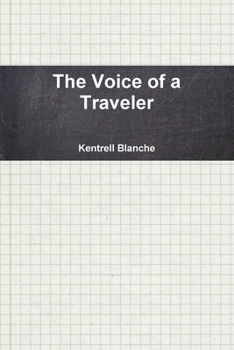 Paperback The Voice of a Traveler Book