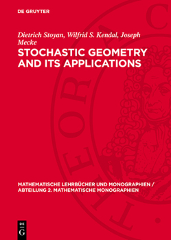 Hardcover Stochastic Geometry and Its Applications Book