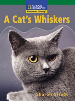 Paperback Windows on Literacy Fluent (Science: Life Science): A Cat's Whiskers Book