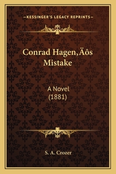 Paperback Conrad Hagen's Mistake: A Novel (1881) Book