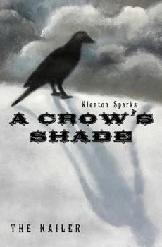 Paperback A Crow's Shade Book