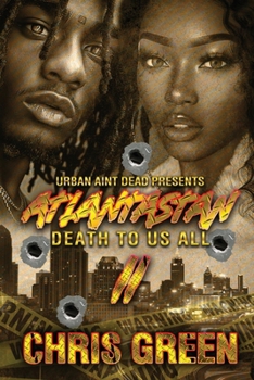 Paperback Atlantastan 2: Death To Us All Book