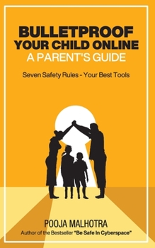 Paperback Bulletproof Your Child Online Book