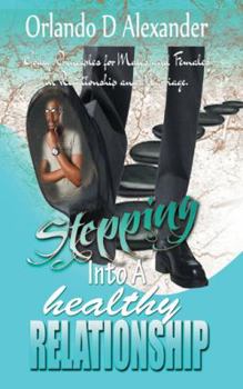 Paperback Stepping Into a Healthy Relationship Book