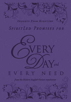 Hardcover Spiritled Promises for Every Day and Every Need: Insights from Scripture Book