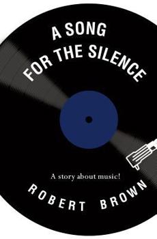 Paperback A Song for the Silence Book