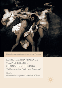 Parricide and Violence Against Parents