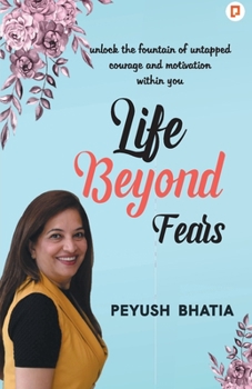 Paperback Life Beyond Fears Book