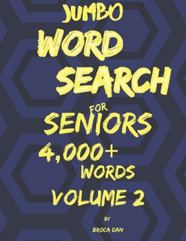 Paperback Jumbo Wordsearch for Seniors: 200 Stimulating Puzzles in Large Print Volume Two [Large Print] Book