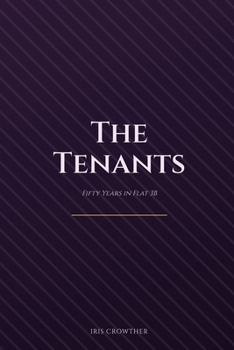 Paperback The Tenants: Fifty Years in Flat 3B Book