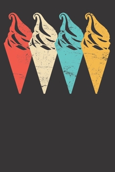 Notebook: Ice Cream Frozen Sweet Dessert Cone Cute Gift Dot Grid 6x9 120 Pages