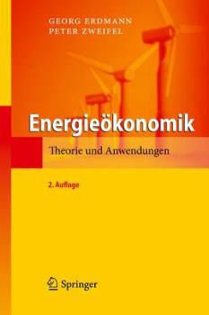 Hardcover Energieökonomik: Theorie Und Anwendungen [German] Book