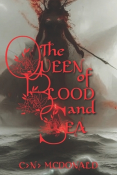 Paperback The Queen of Blood and Sea Book