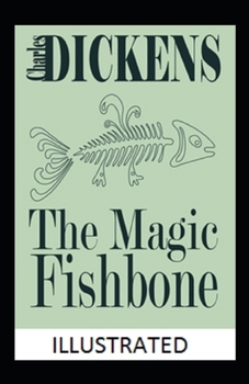 Paperback The Magic Fishbone illustrated Book
