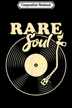 Composition Notebook: Rare Soul Music Vintage Old School DJ Turntable  Journal/Notebook Blank Lined Ruled 6x9 100 Pages
