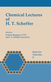 Chemical Lectures of H.T. Scheffer (Chemists and Chemistry)