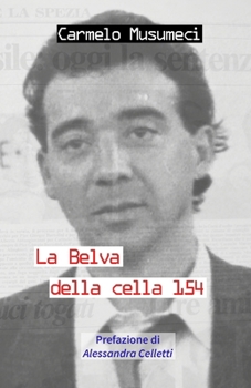 Paperback La Belva della cella 154 [Italian] Book