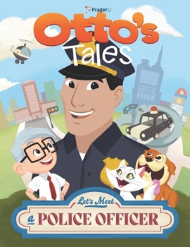 Paperback Otto Tales: Let's Meet a Police Officer Book