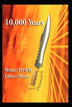 Paperback 10,000 Years: 7,000 BC to 3000 AD Book