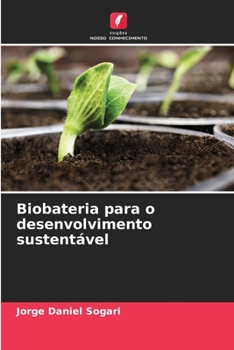 Paperback Biobateria para o desenvolvimento sustentável [Portuguese] Book