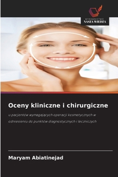 Paperback Oceny kliniczne i chirurgiczne [Polish] Book