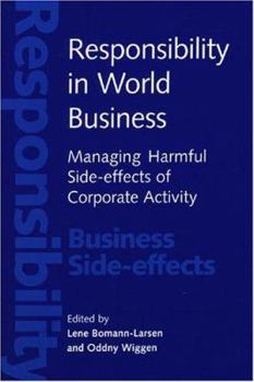 Paperback Responsibility in World Business: Managing Harmful Side-Effects of Corporate Activity Book