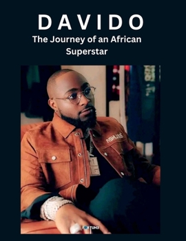 Paperback Davido: The Journey of an African Superstar Book