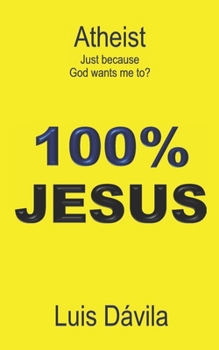 Paperback Atheist: Just because God wants me to? Book