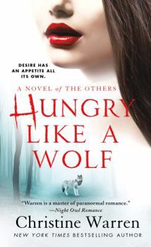 Mass Market Paperback Hungry Like a Wolf: A Novel of the Others Book