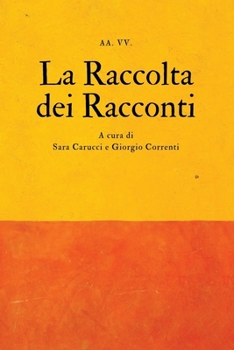 Paperback La Raccolta dei Racconti [Italian] Book