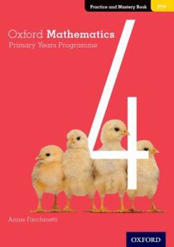 Paperback Oxford Mathematics Primary Years Programme Practice and Mastery Book 4 Book