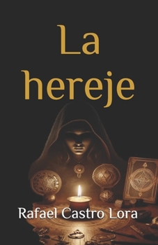 Paperback La hereje: El libro [Spanish] Book