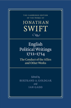 English Political Writings 1711-1714: 'The Conduct of the Allies' and Other Works