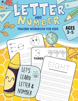 Paperback Letter and Number Tracing Workbook: Practice Pen Control with Letters - Traceable Letters for Pre-K and Kindergarten for Ages 3-5 Book