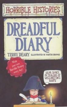 Diary Dreadful Diary (Horrible Histories) Book