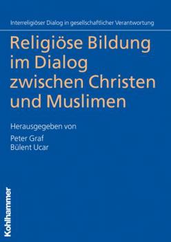 Paperback Religiose Bildung Im Dialog Zwischen Christen Und Muslimen [German] Book