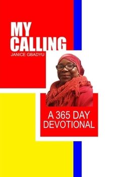 Paperback My Calling: A 365-Day Devotional Book