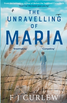 Paperback The Unravelling Of Maria Book