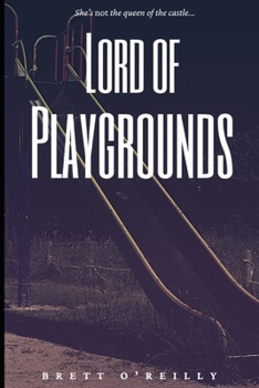 Paperback Lord of Playgrounds Book