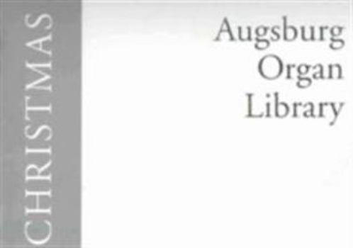 Paperback Augsburg Organ Library: Christmas Book