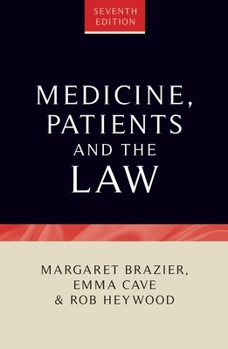 Paperback Medicine, Patients and the Law: Seventh Edition Book