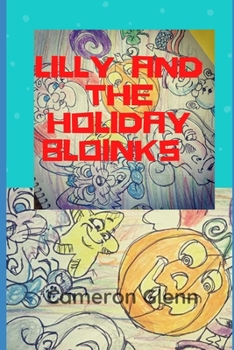 Paperback Lilly and the Holiday Bloinks Book