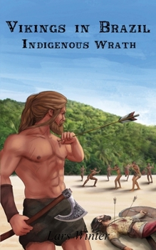 Paperback Vikings in Brazil - Indigenous wrath Book