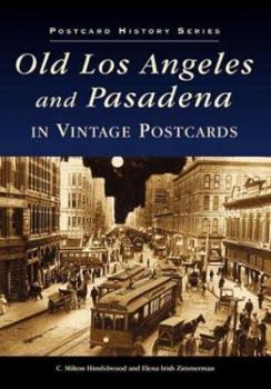 Paperback Old Los Angeles and Pasadena in Vintage Postcards Book