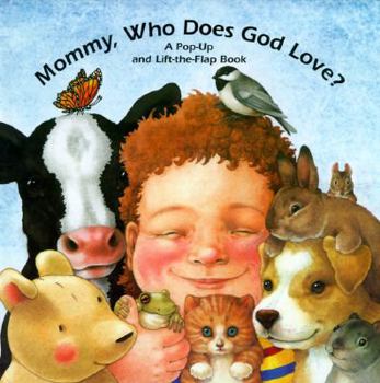 Hardcover Mommy, Who Does God Love? Book